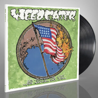 WEEDEATER ...And Justice For Y’all - Vinyl LP (black)