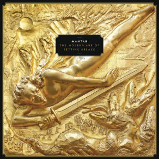 MANTAR The Modern Art Of Setting Ablaze - Vinyl LP (black)