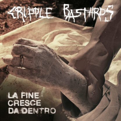 CRIPPLE BASTARDS La Fine Cresce Da Dentro - Vinyl LP (black)