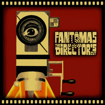 FANTOMAS The Director's Cut - Vinyl LP (silver streak)