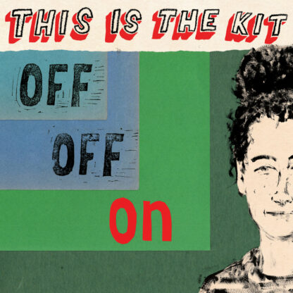 THIS THE KIT Off Off On - Vinyl LP (black)