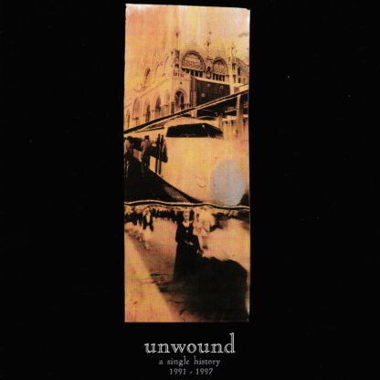 UNWOUND Single History : 1991 - 2001 - Vinyl 2xLP (white)