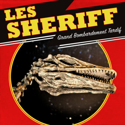 LES SHERIFF Grand Bombardement Tardif - Vinyl LP (black)