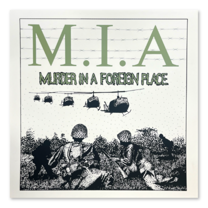 M.I.A. Murder In A Foreign Place - 40th anniversary edition - Vinyl LP (army green deluxe handscreened 7)