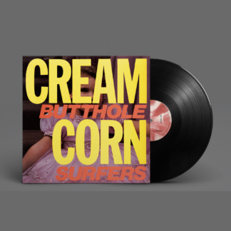 BUTTHOLE SURFERS Cream Corn From The Socket Of Davis - Vinyl LP (black)