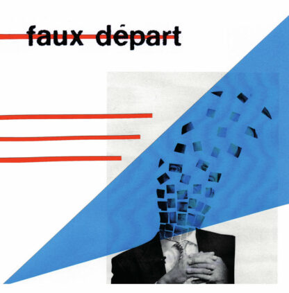 FAUX DÉPART E.P. - Vinyl 7" (black)