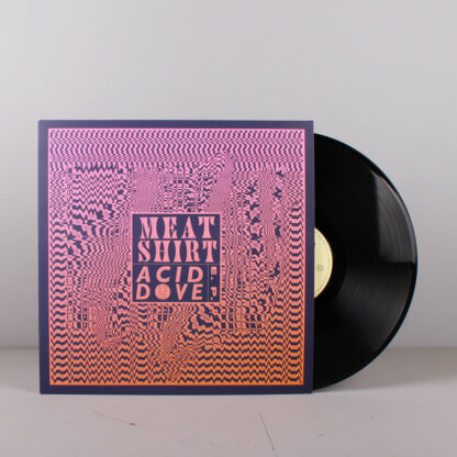 MEAT SHIRT Acid Dove E.P. - Vinyl LP (black)