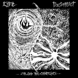 LIFE / DESTRUCT To Stop The Conflict - Vinyl LP (black)