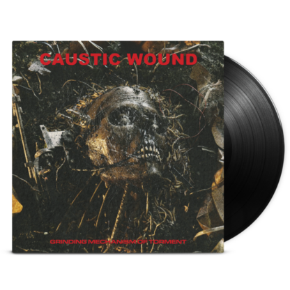 CAUSTIC WOUND Grinding Mechanism Of Torment - Vinyl LP (black)